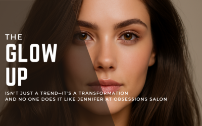 How to have the GLOW UP of your life
